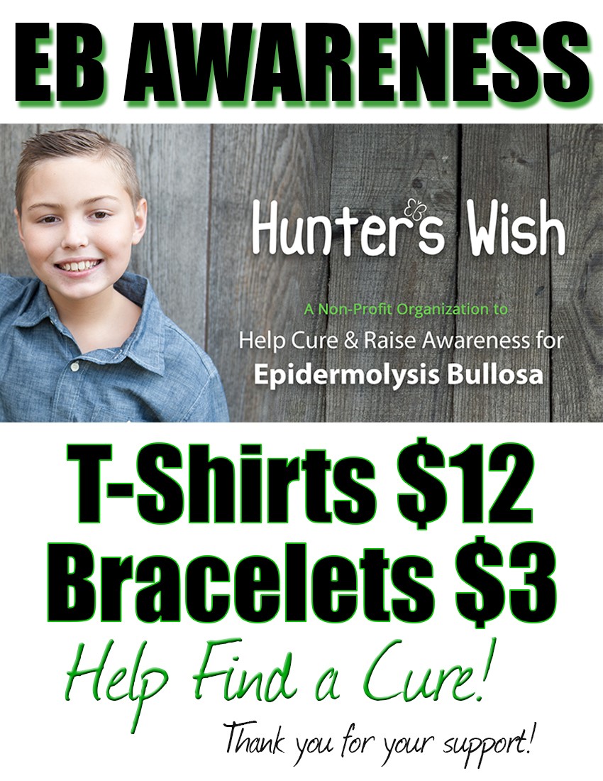 Hunter's Wish to Cure Epidermolysis Bullosa, EB